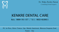 Kenkre-Dental-Care-Good-Dentist-Dental-Clinic-in-North-Goa-Goa
